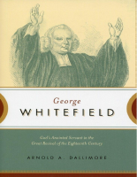 George Whitefield_ Gods Anoint - Arnold A. Dallimore (2).pdf
